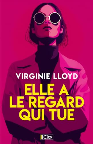 Elle a le regard qui tue
