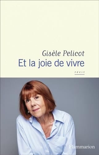 Et la joie de vivre