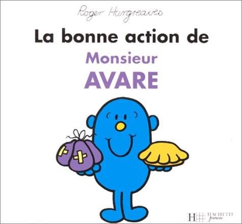 La Bonne action de monsieur Avare