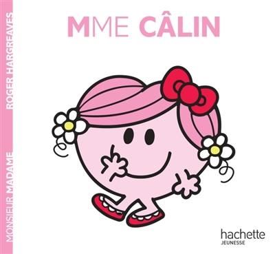 Madame Câlin