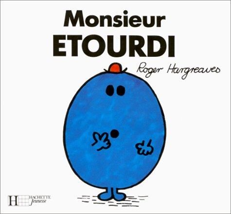 Monsieur Étourdi