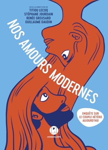Nos amours modernes