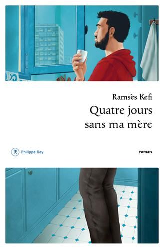 Quatre jours sans ma mère